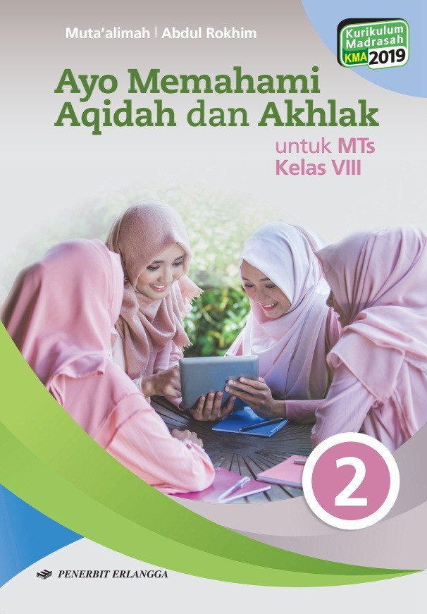 Aqidah Akhlak MTs VIII